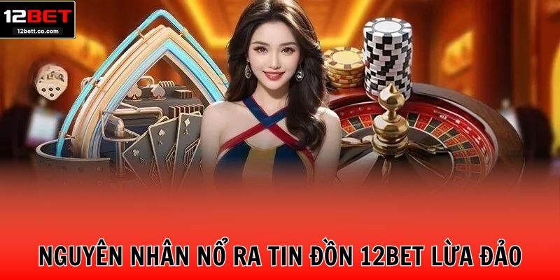 Nguyên nhân nổ ra tin đồn lừa đảo